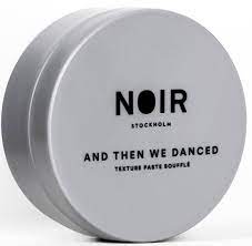 Noir Stockolm - And Then We Danced Texture and Definition Soufflé Paste